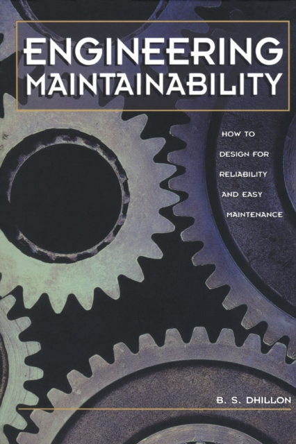 E-knjiga Engineering Maintainability: Ph.D. B.S. Dhillon