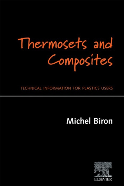 E-kniha Thermosets and Composites Michel Biron