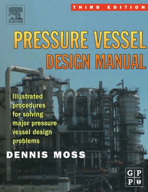 E-kniha Pressure Vessel Design Manual Dennis R. Moss