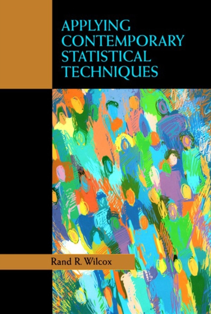 E-book Applying Contemporary Statistical Techniques Rand R. Wilcox