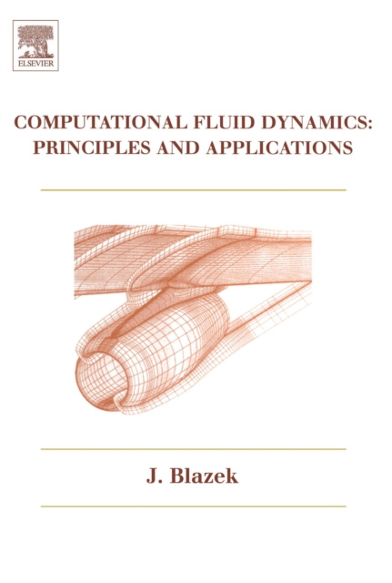E-knjiga Computational Fluid Dynamics Jiri Blazek