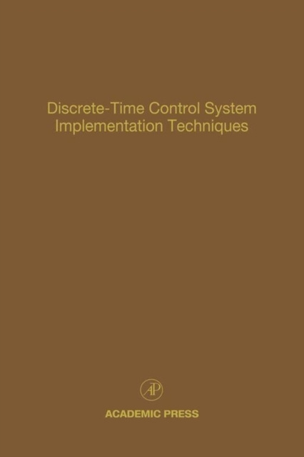 E-knjiga Discrete-Time Control System Implementation Techniques Cornelius T. Leondes