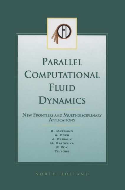 E-knjiga Parallel Computational Fluid Dynamics 2002 K. Matsuno