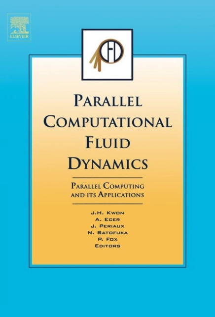 E-knjiga Parallel Computational Fluid Dynamics 2006 Jang-Hyuk Kwon