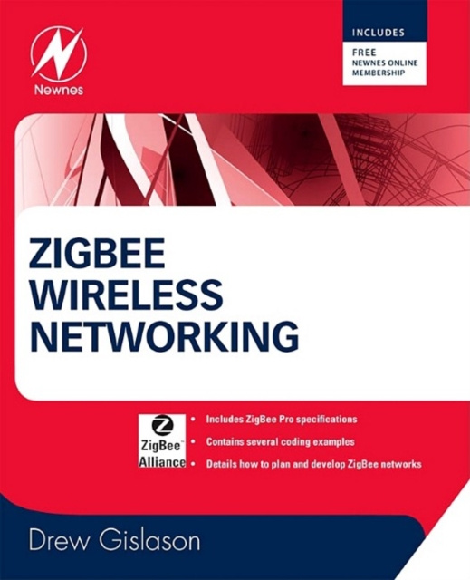 E-knjiga Zigbee Wireless Networking Drew Gislason