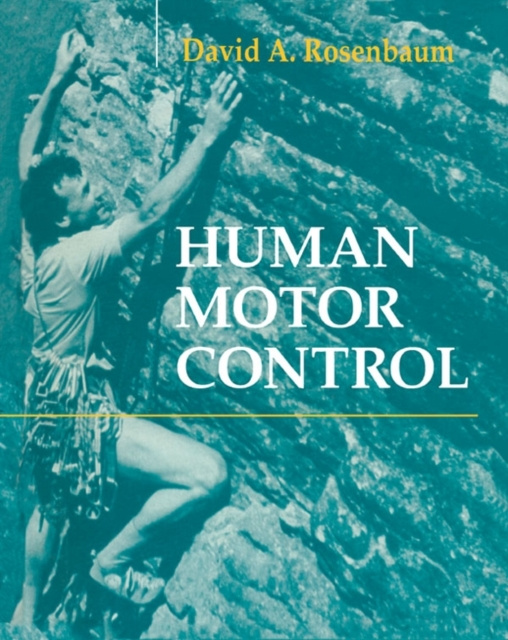 E-knjiga Human Motor Control David A. Rosenbaum