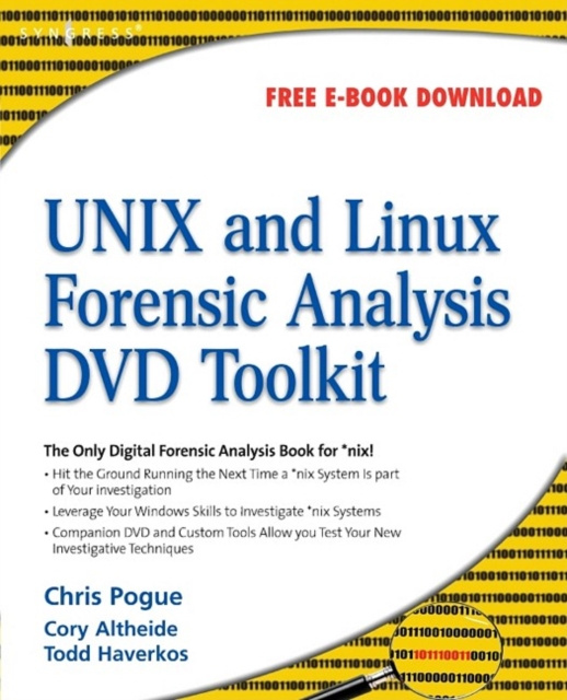 E-book UNIX and Linux Forensic Analysis DVD Toolkit Chris Pogue