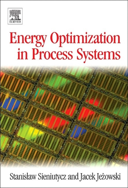 E-knjiga Energy Optimization in Process Systems Stanislaw Sieniutycz