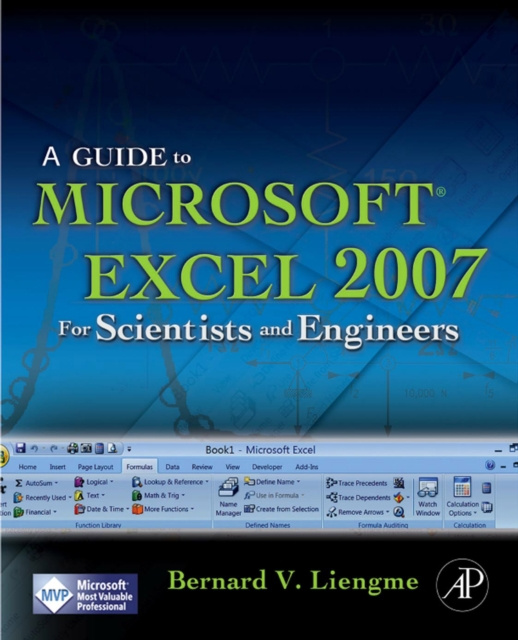 E-kniha Guide to Microsoft Excel 2007 for Scientists and Engineers Bernard Liengme