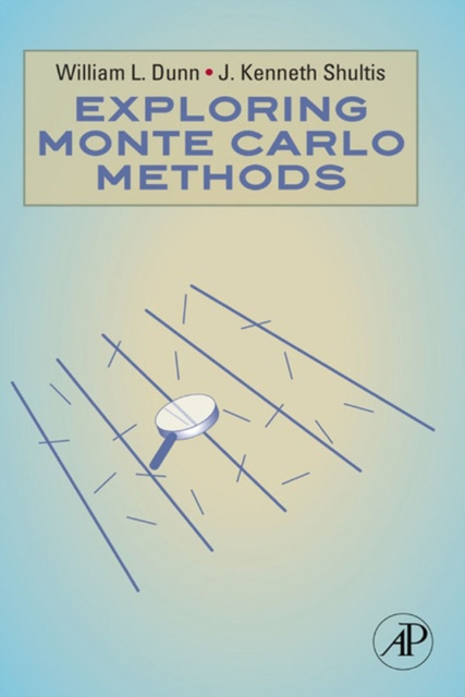 E-book Exploring Monte Carlo Methods William L. Dunn