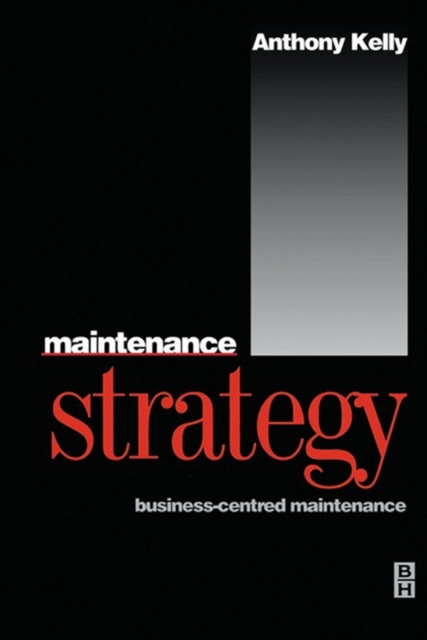 E-book Maintenance Strategy Anthony Kelly