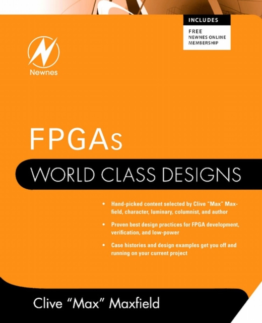E-knjiga FPGAs: World Class Designs Clive &quote;Max&quote; Maxfield
