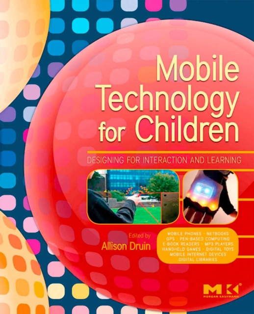 E-knjiga Mobile Technology for Children Allison Druin