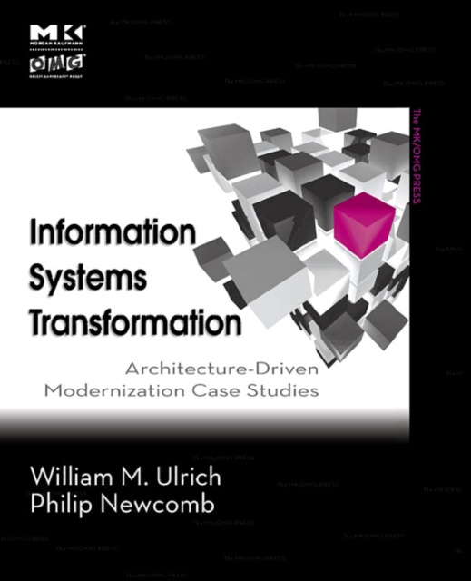 E-kniha Information Systems Transformation William M. Ulrich