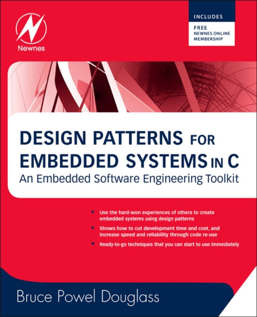E-kniha Design Patterns for Embedded Systems in C Bruce Powel Douglass