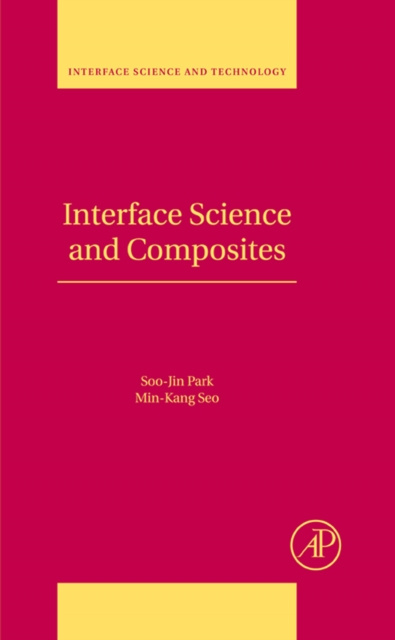 E-knjiga Interface Science and Composites Soo-Jin Park