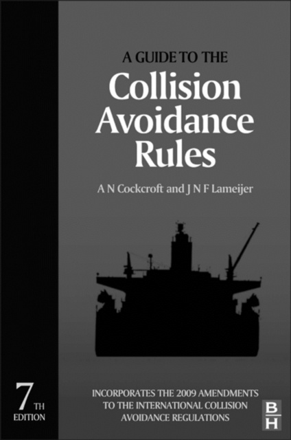E-knjiga Guide to the Collision Avoidance Rules A N Cockcroft