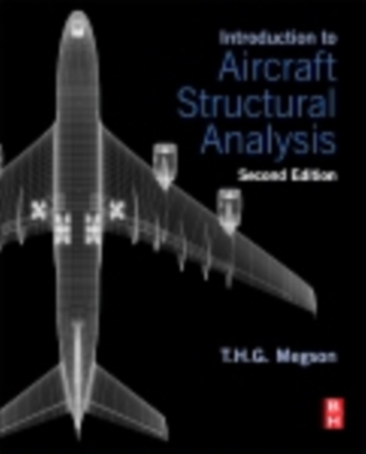 E-kniha Introduction to Aircraft Structural Analysis T.H.G. Megson