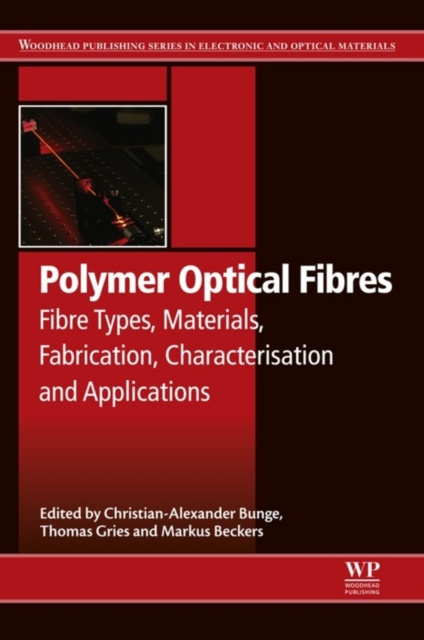 E-kniha Polymer Optical Fibres Christian-Alexander Bunge