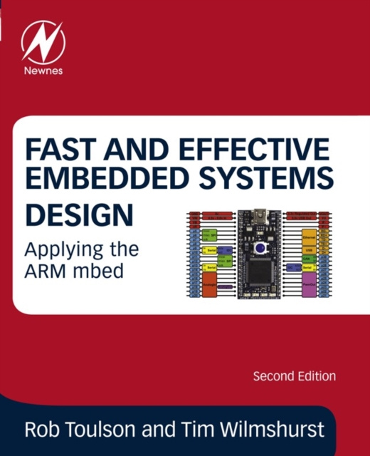 E-kniha Fast and Effective Embedded Systems Design Tim Wilmshurst