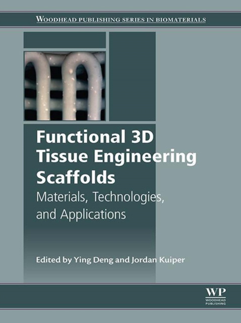 E-book Functional 3D Tissue Engineering Scaffolds Ying Deng