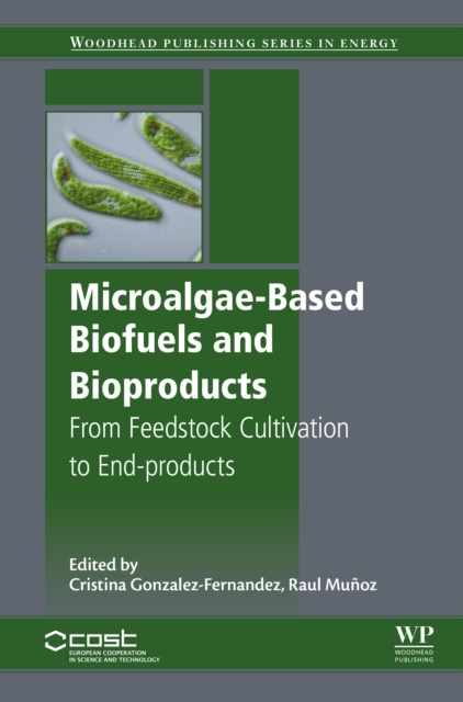 E-book Microalgae-Based Biofuels and Bioproducts Raul Munoz
