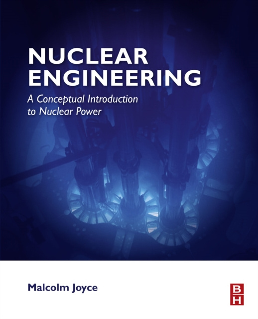 E-kniha Nuclear Engineering Malcolm Joyce