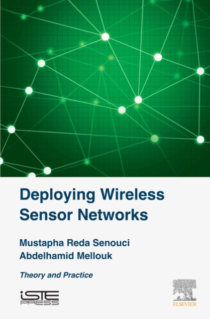 E-knjiga Deploying Wireless Sensor Networks Mustapha Reda Senouci