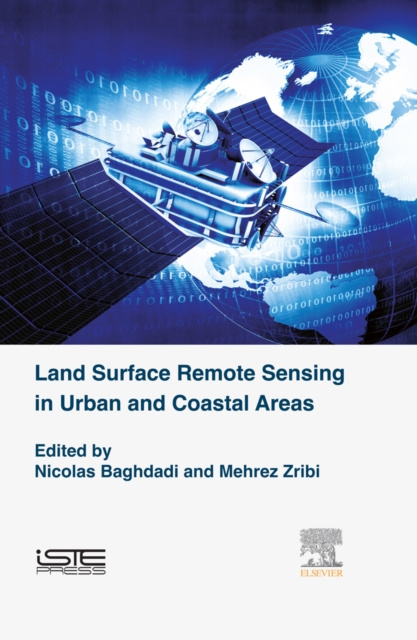 E-book Land Surface Remote Sensing in Urban and Coastal Areas Nicolas Baghdadi