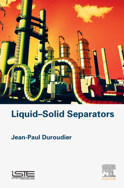 E-knjiga Liquid-Solid Separators Jean-Paul Duroudier