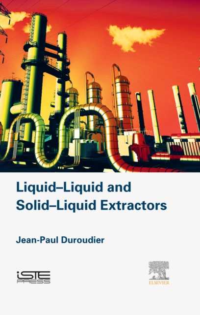 E-knjiga Liquid-Liquid and Solid-Liquid Extractors Jean-Paul Duroudier