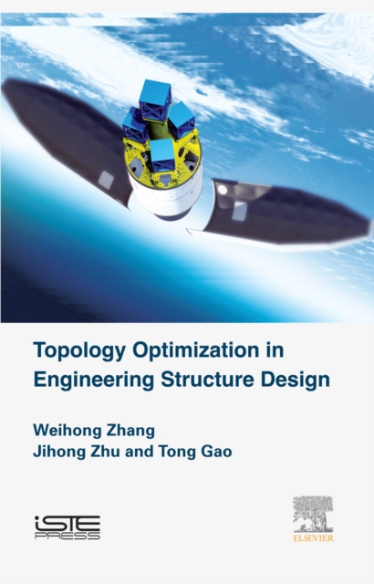 E-kniha Topology Optimization in Engineering Structure Design Ji-Hong Zhu
