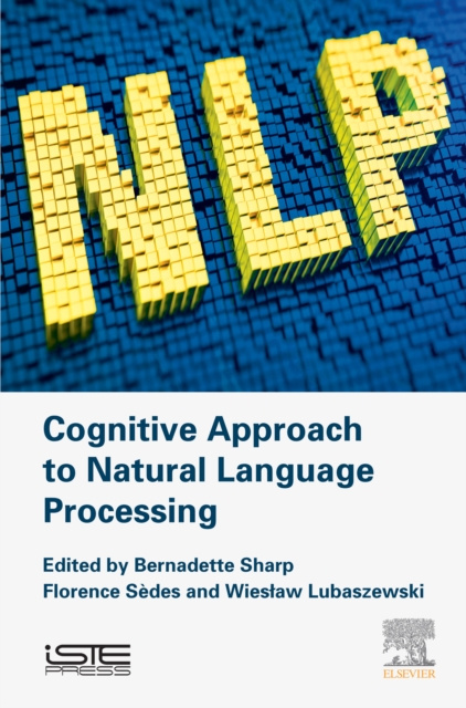 E-book Cognitive Approach to Natural Language Processing Bernadette Sharp