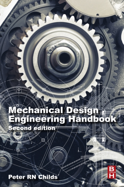 E-book Mechanical Design Engineering Handbook Peter R. N. Childs