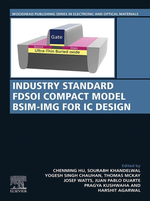 E-kniha Industry Standard FDSOI Compact Model BSIM-IMG for IC Design Chenming Hu