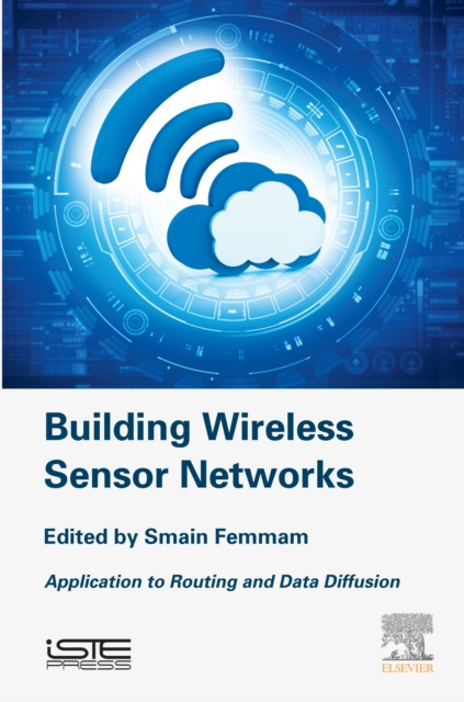 E-book Building Wireless Sensor Networks Smain Femmam
