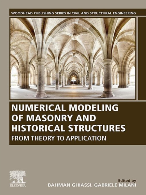 E-kniha Numerical Modeling of Masonry and Historical Structures Bahman Ghiassi