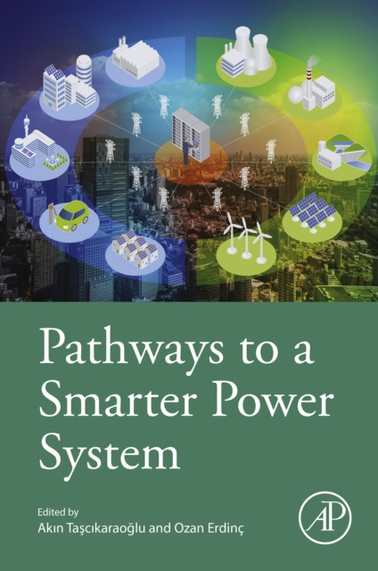 E-book Pathways to a Smarter Power System Ozan Erdinc