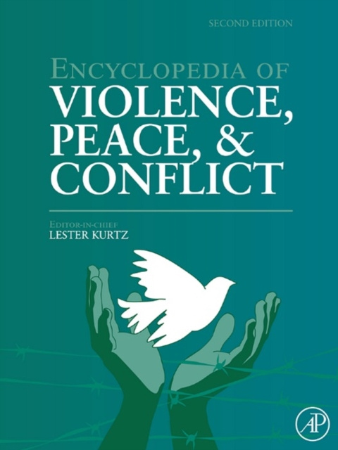 E-kniha Encyclopedia of Violence, Peace, and Conflict Lester R. Kurtz