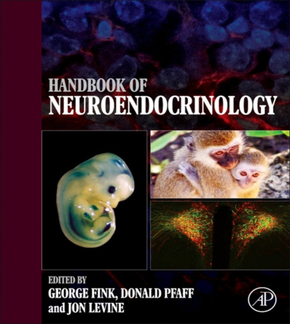 E-kniha Handbook of Neuroendocrinology George Fink