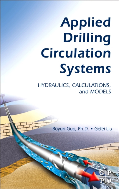 E-knjiga Applied Drilling Circulation Systems PhD Boyun Guo