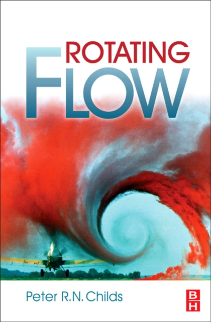 E-knjiga Rotating Flow Peter R. N. Childs