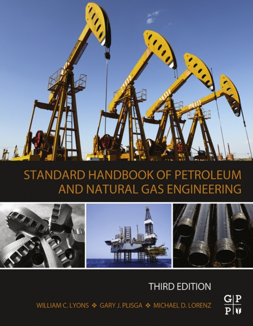 E-kniha Standard Handbook of Petroleum and Natural Gas Engineering William Lyons
