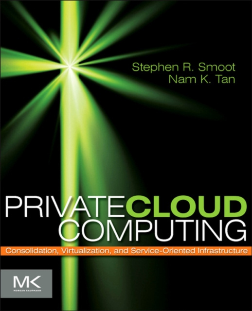 E-knjiga Private Cloud Computing Stephen R Smoot