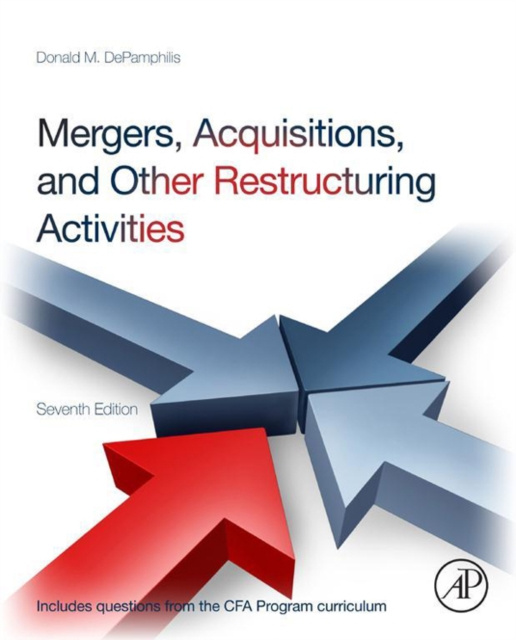 E-book Mergers, Acquisitions, and Other Restructuring Activities Donald DePamphilis
