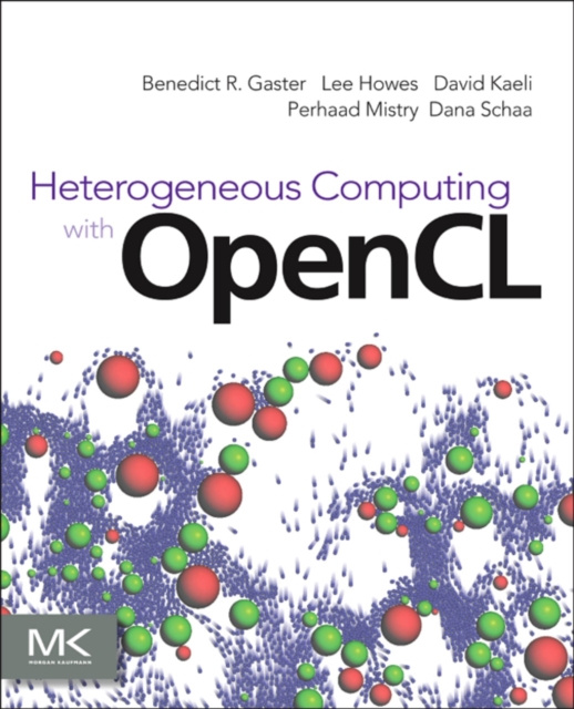 E-book Heterogeneous Computing with OpenCL Benedict Gaster