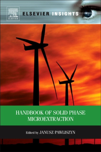 E-book Handbook of Solid Phase Microextraction Janusz Pawliszyn