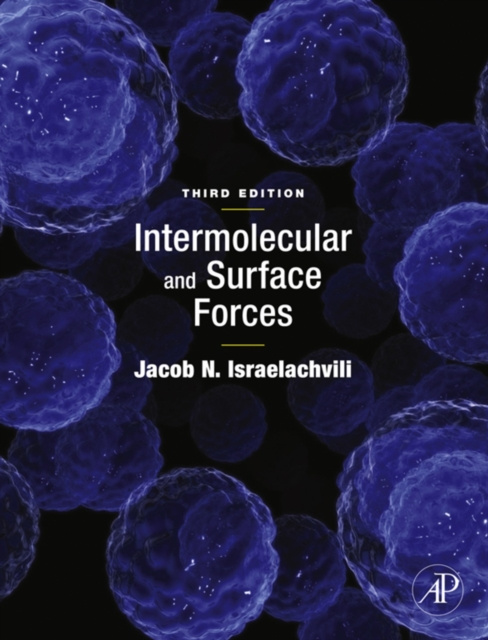 E-kniha Intermolecular and Surface Forces Jacob N. Israelachvili