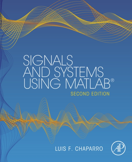 E-kniha Signals and Systems using MATLAB Luis Chaparro