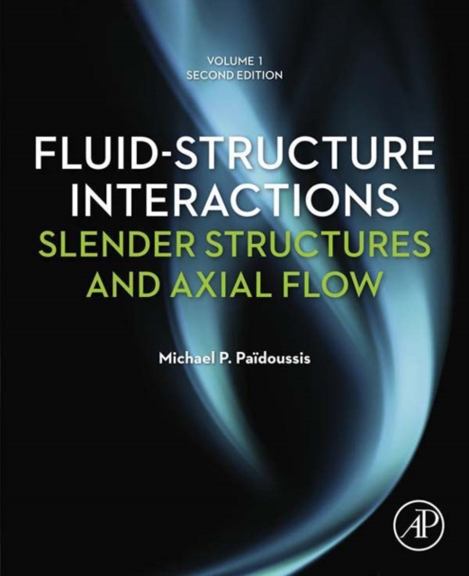 E-knjiga Fluid-Structure Interactions Michael P. Paidoussis